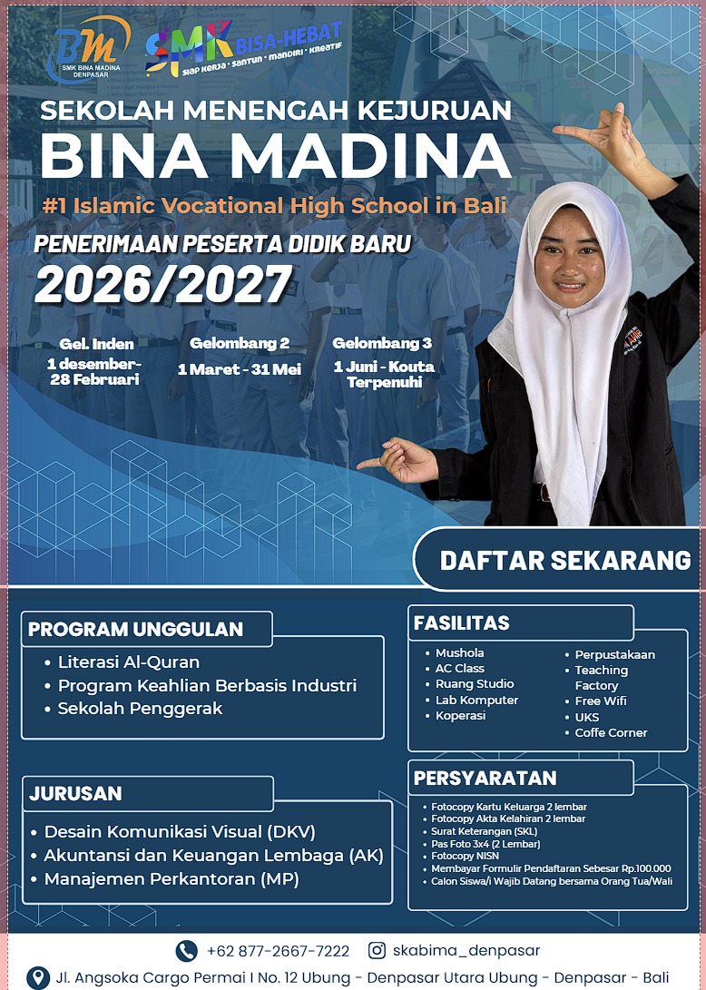 SMK Berbasis Agama Islam di Denpasar | Kreatif, Inovatif, dan Agamis | Be with you in spirit